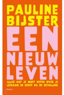 Balans, Uitgeverij Een Nieuw Leven - Pauline Bijster