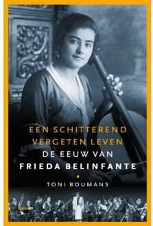 Balans, Uitgeverij Een Schitterend Vergeten Leven - Toni Boumans