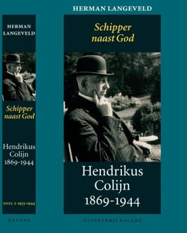 Balans, Uitgeverij Hendrikus Colijn 1869-1944 / 2 1933-1944: Schipper naast God - eBook Herman Langeveld (9460034489)