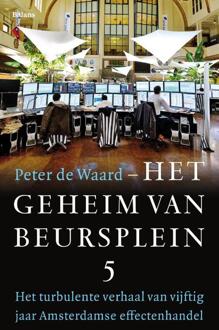 Balans, Uitgeverij Het Geheim Van Beursplein 5 - Peter de Waard