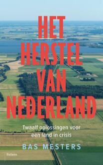 Balans, Uitgeverij Het herstel van Nederland - (ISBN:9789463821865)