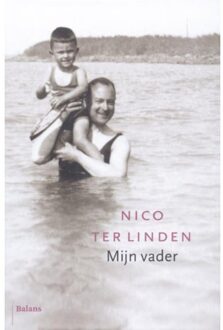 Balans, Uitgeverij Mijn vader - Boek Nico ter Linden (9460033911)