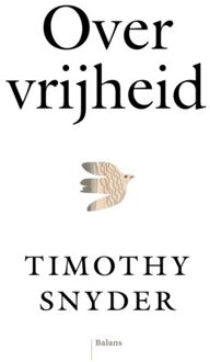 Balans, Uitgeverij Over Vrijheid - Timothy Snyder