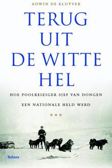 Balans, Uitgeverij Terug uit de Witte Hel - eBook Adwin de Kluyver (9460030750)