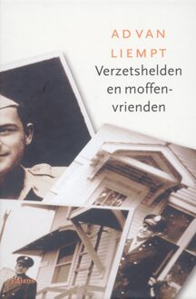 Balans, Uitgeverij Verzetshelden en moffenvrienden - Boek Ad van Liempt (9460032982)
