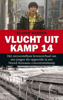 Balans, Uitgeverij Vlucht uit kamp 14 - eBook Blaine Harden (9460035485)