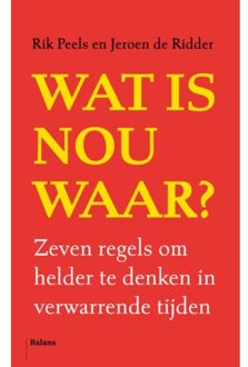 Balans, Uitgeverij Wat Is Nou Waar? - Rik Peels