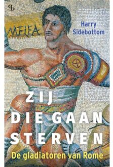 Balans, Uitgeverij Zij Die Gaan Sterven - Harry Sidebottom