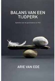 Balans Van Een Tijdperk - Arie van Ede