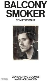 Balcony smoker -  Tom Eerebout (ISBN: 9789493387287)