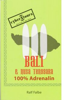 Bali & Nusa Tenggara 100% Adrenalin