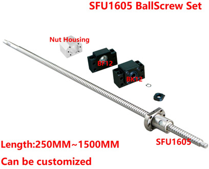 Ball Screw Set SFU1605-250mm 300 350 500 600 800 1000 1050 1200 1500mm End Machined with Ballnut Housing & BK/BF12 End Support