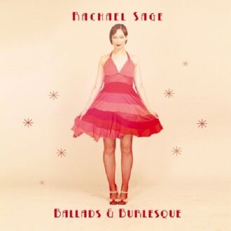 Ballads & Burlesque - Rachael Sage