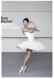 Ballet - Boek Rob Becker (9462262063)