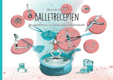 Balletrecepten - (ISBN:9789082870107)