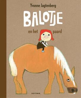 Balotje En Het Paard - Balotje - Yvonne Jagtenberg