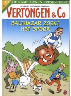 Balthazar Zoekt Het Spoor - Vertongen En Co - Hec Leemans