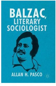 Balzac, Literary Sociologist