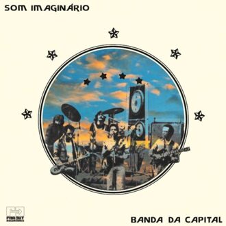 Banda Da Capital (Live In Brasölia, 1976) - Som Imaginario