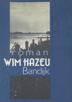 Bandijk - eBook Wim Hazeu (9038895585)