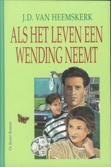 Banier BV, Uitgeverij De Als het leven een wending neemt - eBook J.D Heemskerk (9402903291)