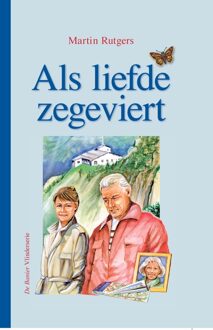 Banier BV, Uitgeverij De Als liefde zegeviert - eBook Martin Rutgers (9462786690)
