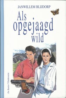 Banier BV, Uitgeverij De Als opgejaagd wild - eBook Janwillem Blijdorp (9402902880)