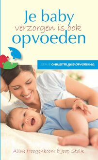 Banier BV, Uitgeverij De Baby verzorgen is ook opvoeden - eBook Aline Hoogenboom (9462783683)