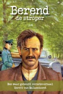 Banier BV, Uitgeverij De Berend de stroper - eBook Gerrit van Malkenhorst (9033609754)