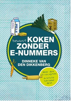 Banier BV, Uitgeverij De Bewust koken zonder e-nummers - eBook Dinneke Dikkenberg (9033633604)