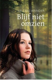 Banier BV, Uitgeverij De Blijf niet omzien - eBook Nelleke Wander (9462788499)