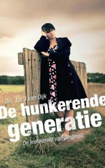 Banier BV, Uitgeverij De De hunkerende generatie - eBook Els J. van Dijk (9462783012)