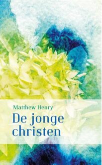 Banier BV, Uitgeverij De De jonge Christen - eBook Matthew Henry (9462788650)