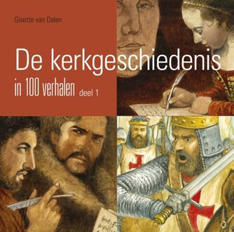 Banier BV, Uitgeverij De De kerkgeschiedenis in 100 verhalen / 1 - eBook Gisette van Dalen (9402905707)