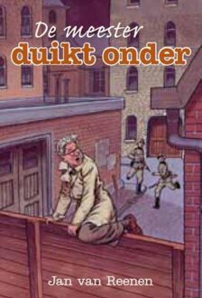 Banier BV, Uitgeverij De De meester duikt onder - eBook Jan van Reenen (9462788561)