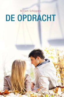 Banier BV, Uitgeverij De De opdracht - eBook Mirjam Schippers (9462782113)