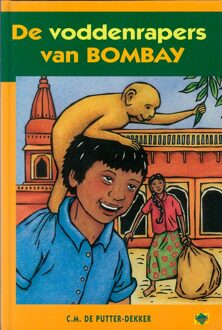 Banier BV, Uitgeverij De De voddenrapers van Bombay - eBook C.M. Putter-Dekker (9402900233)