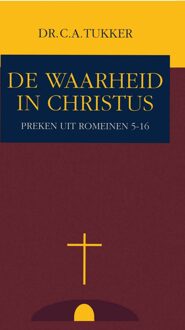 Banier BV, Uitgeverij De De waarheid in Christus - C.A. Tukker - ebook