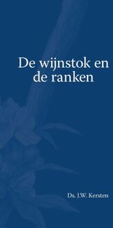 Banier BV, Uitgeverij De De Wijnstok en de ranken - eBook J.W. Kersten (9462785155)