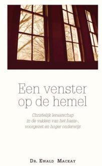 Banier BV, Uitgeverij De Een venster op de hemel - eBook Ewald Macay (9462781486)