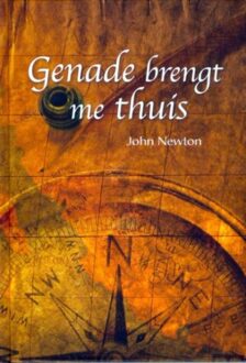 Banier BV, Uitgeverij De Genade brengt me thuis - eBook John Newton (9462784744)