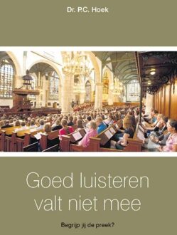Banier BV, Uitgeverij De Goed luisteren valt niet mee - P.C. Hoek - ebook