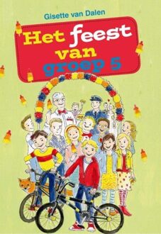 Banier BV, Uitgeverij De Het feest van groep 5 - eBook Gisette van Dalen (9462781125)