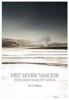 Banier BV, Uitgeverij De Het leven van Job - eBook C. Neele (9462783578)