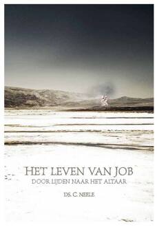 Banier BV, Uitgeverij De Het leven van Job - eBook C. Neele (9462783578)