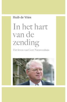 Banier BV, Uitgeverij De In het hart van de zending - eBook Huib de Vries (9462789886)