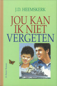 Banier BV, Uitgeverij De Jou kan ik niet vergeten - eBook J.D Heemskerk (9402903585)