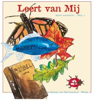 Banier BV, Uitgeverij De Leert van mij - Andrea van Hartingsveldt-Moree - ebook