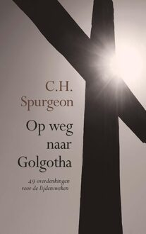 Banier BV, Uitgeverij De Op weg naar Golgotha - eBook C.H Spurgeon (9402903224)