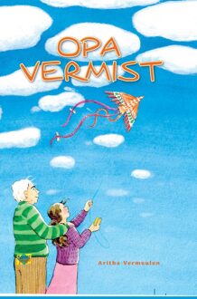 Banier BV, Uitgeverij De Opa vermist - eBook Aritha Vermeulen (9462786178)